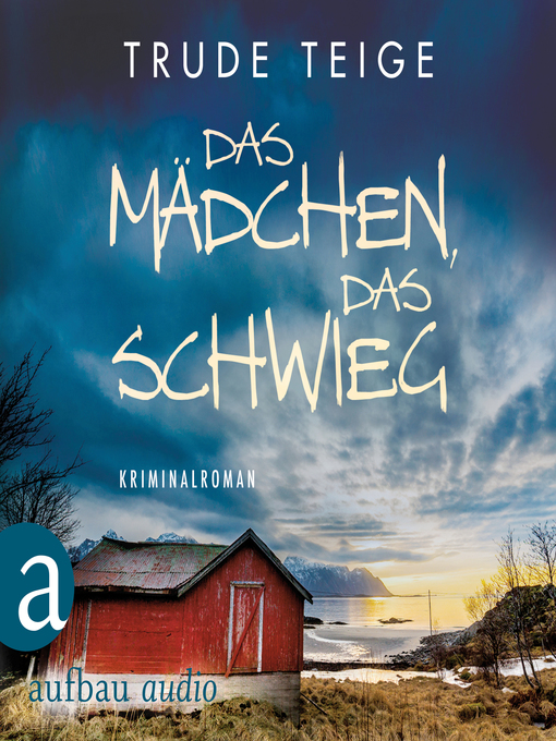 Title details for Das Mädchen, das schwieg--Kajsa Coren, Band 4 by Trude Teige - Available